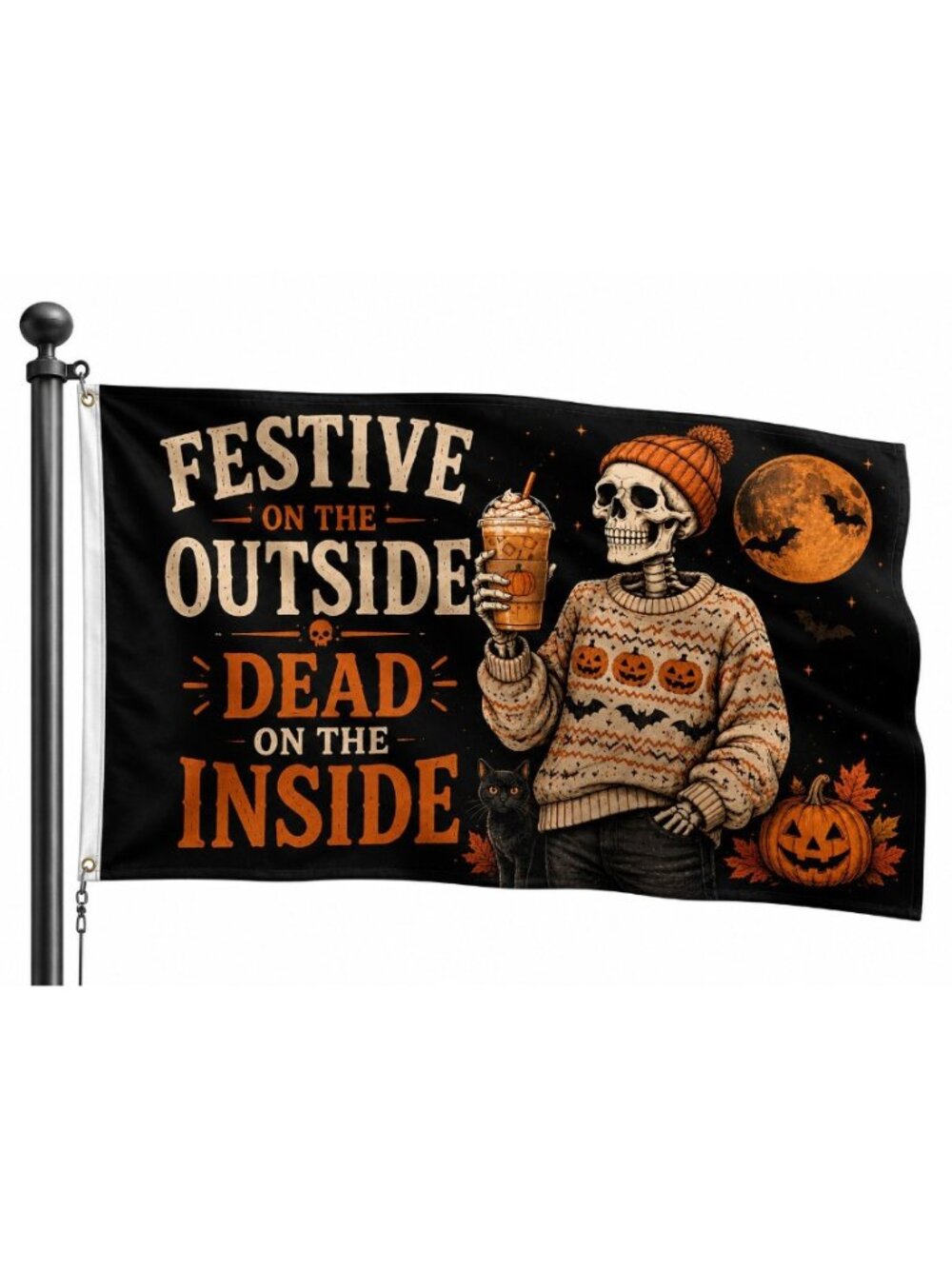 Halloween Skeleton Flag Festive on the Outside Dead on Inside Halloween Decor